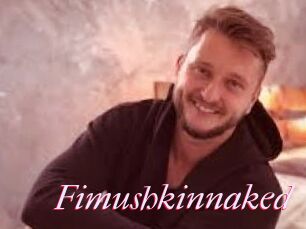 Fimushkinnaked