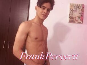 FrankPervertt