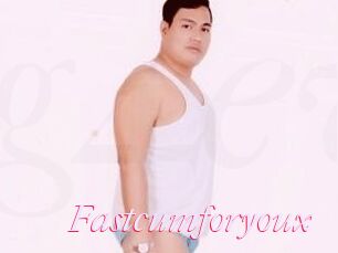 Fastcumforyoux