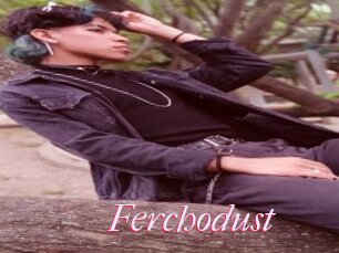 Ferchodust