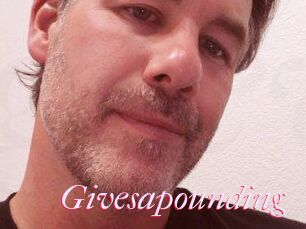 Givesapounding