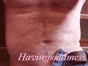 Havingoodtimes