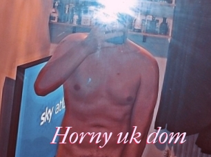 Horny_uk_dom