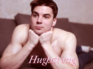 Hughstrong