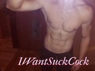 IWantSuckCock