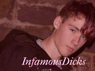 InfamousDicks