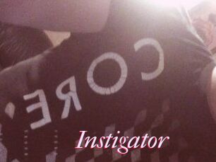 Instigator