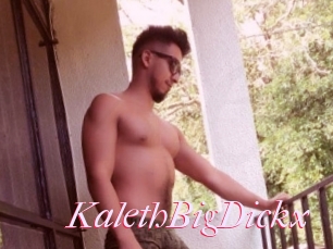 KalethBigDickx