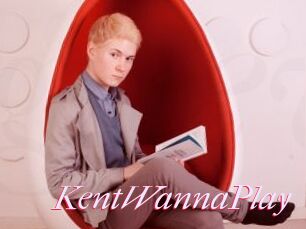 KentWannaPlay