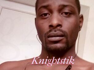 Knightstik
