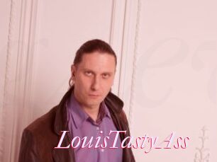 LouisTastyAss