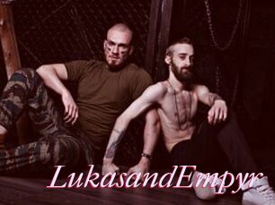 LukasandEmpyr