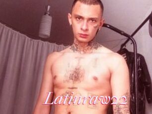 Latinraw22