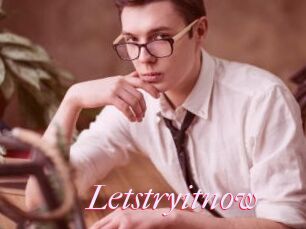 Letstryitnow
