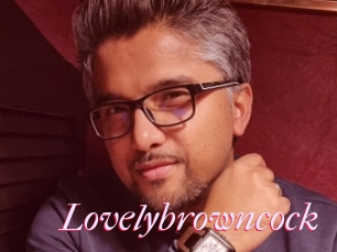 Lovelybrowncock