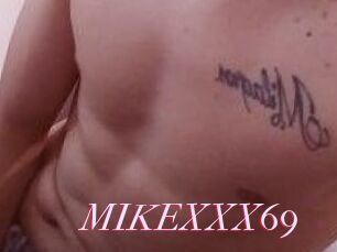 MIKEXXX69