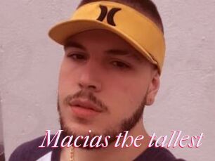 Macias_the_tallest