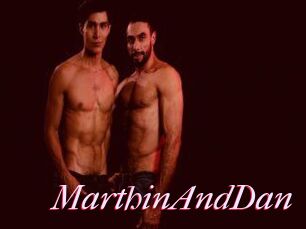 MarthinAndDan