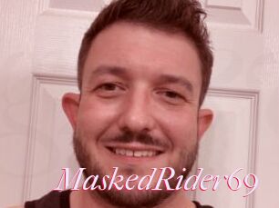MaskedRider69