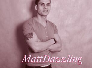 MattDazzling