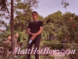 MattHotBoy20cm