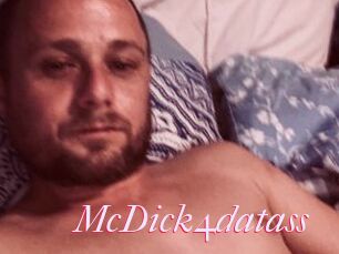 McDick4datass