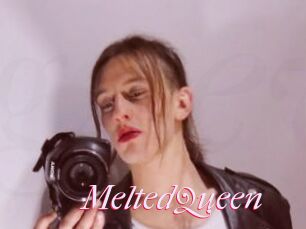 MeltedQueen