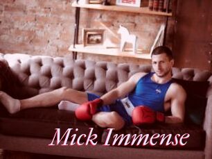 Mick_Immense
