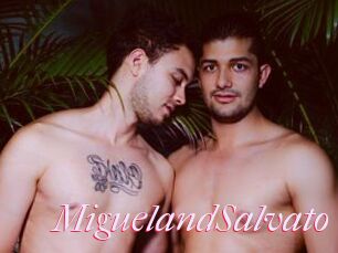 MiguelandSalvato