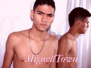 MiguellTown