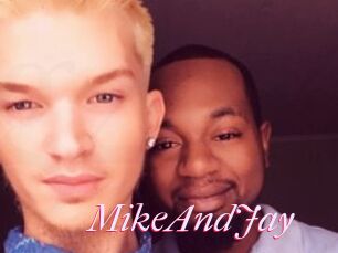 MikeAndJay