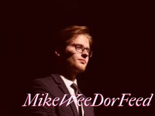 MikeWeeDorFeed