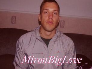 MironBigLove