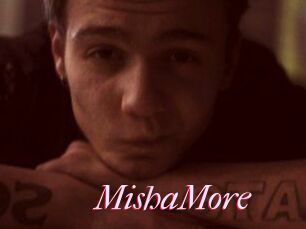 MishaMore