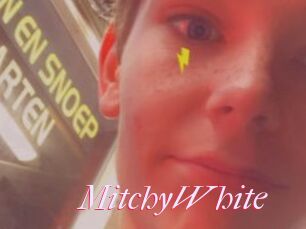 MitchyWhite