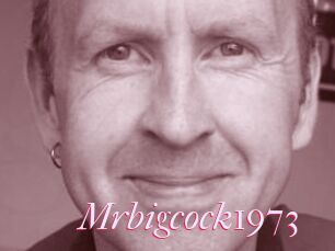 Mrbigcock1973