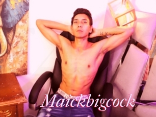 Maickbigcock