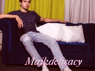 Maikdelicacy