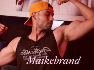 Maikebrand
