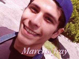 Marcuss_fray
