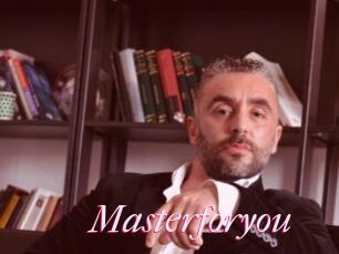 Masterforyou