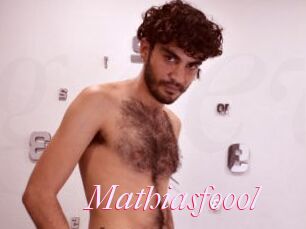 Mathiasfoool