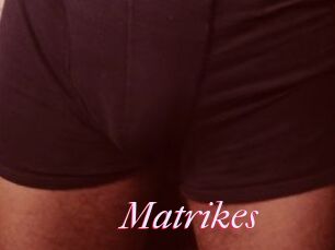Matrikes