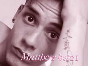 Matthew_hot21