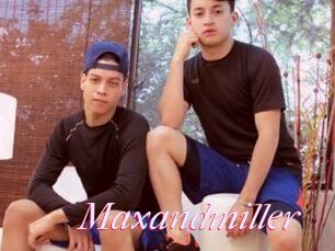 Maxandmiller