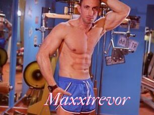 Maxxtrevor