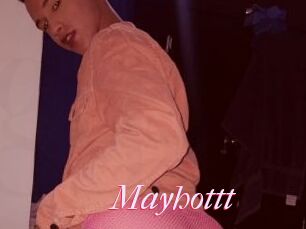 Mayhottt