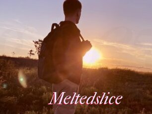 Meltedslice