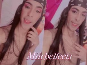 Miichelleets