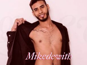 Mikedewith